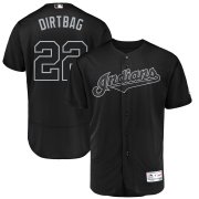 Wholesale Cheap Cleveland Indians #22 Jason Kipnis Dirtbag Majestic 2019 Players' Weekend Flex Base Authentic Player Jersey Black