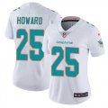 Wholesale Cheap Nike Dolphins #25 Xavien Howard White Women's Stitched NFL Vapor Untouchable Limited Jersey