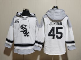 Men\'s Chicago White Sox #45 Michael Jordan White Ageless Must-Have Lace-Up Pullover Hoodie