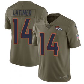 Wholesale Cheap Nike Broncos #14 Cody Latimer Olive Men\'s Stitched NFL Limited 2017 Salute to Service Jersey