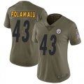 Wholesale Cheap Nike Steelers #43 Troy Polamalu Olive Women's Stitched NFL Limited 2017 Salute to Service Jersey