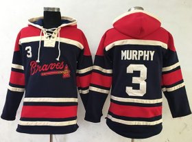 Wholesale Cheap Braves #3 Dale Murphy Navy Blue Sawyer Hooded Sweatshirt MLB Hoodie