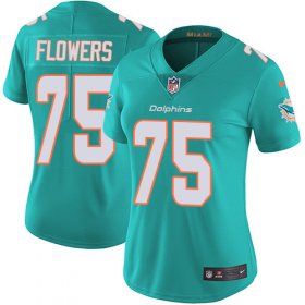 Wholesale Cheap Nike Dolphins #75 Ereck Flowers Aqua Green Team Color Women\'s Stitched NFL Vapor Untouchable Limited Jersey