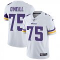 Wholesale Cheap Nike Vikings #75 Brian O'Neill White Men's Stitched NFL Vapor Untouchable Limited Jersey