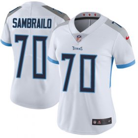 Wholesale Cheap Nike Titans #70 Ty Sambrailo White Women\'s Stitched NFL Vapor Untouchable Limited Jersey