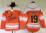 Wholesale Cheap Orioles #19 Chris Davis Orange Sawyer Hooded Sweatshirt MLB Hoodie