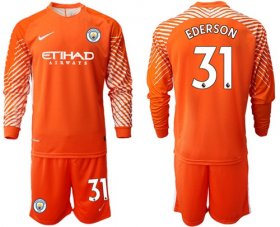 Wholesale Cheap Manchester City #31 Ederson Orange Goalkeeper Long Sleeves Soccer Club Jersey